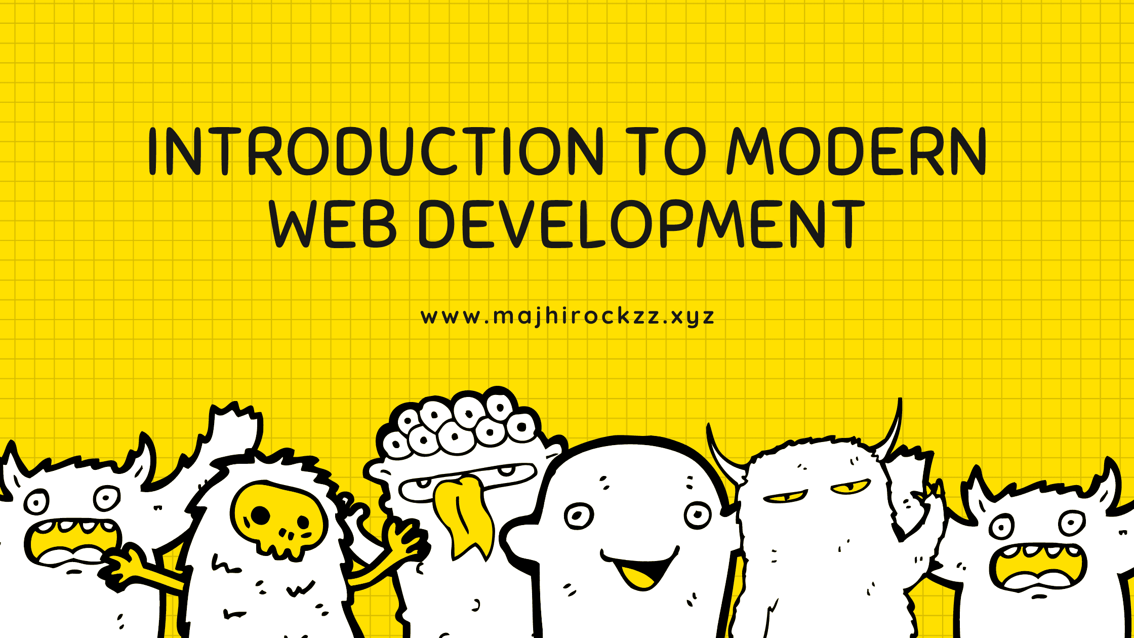 Introduction to Modern Web Development
