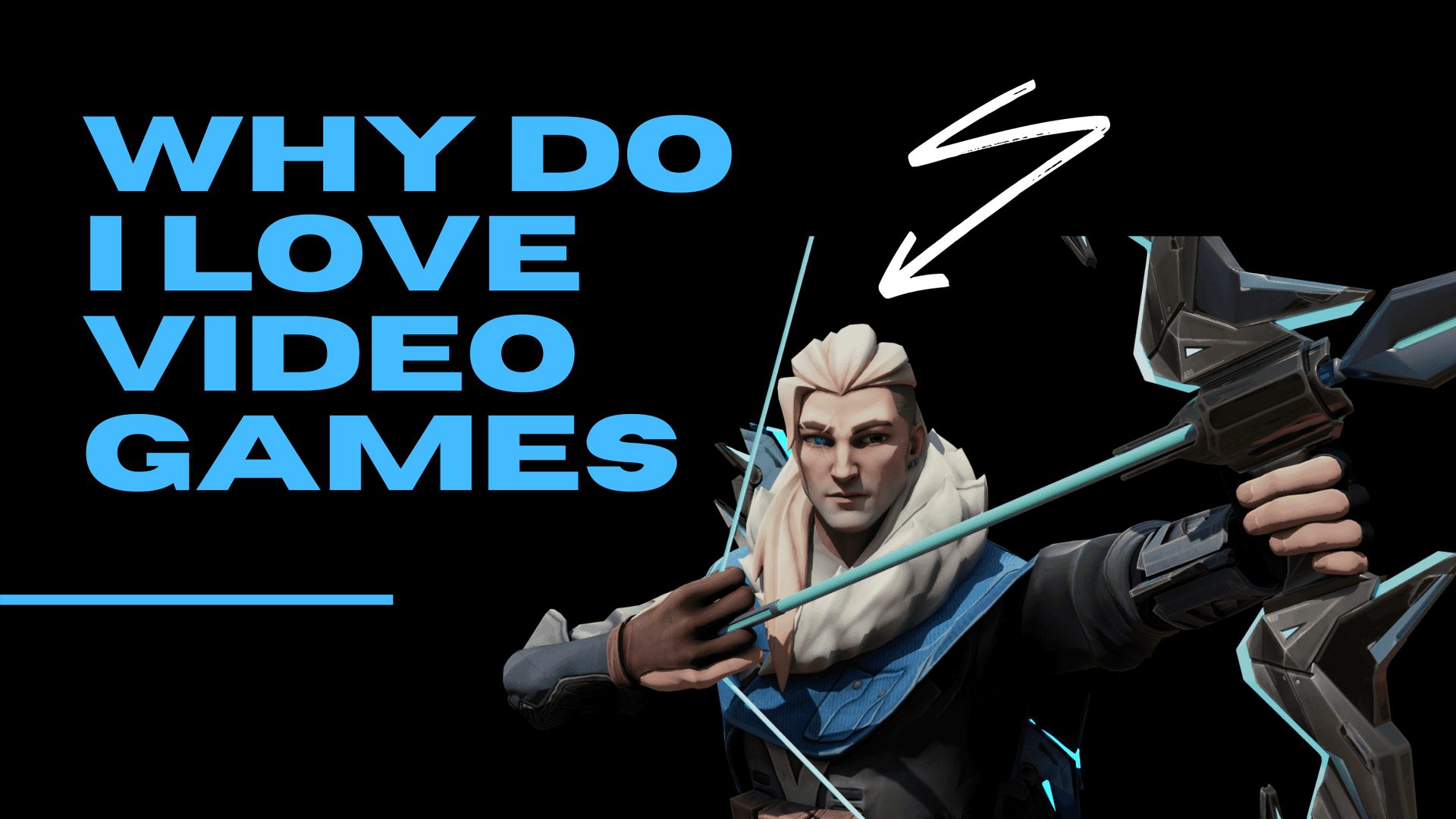 why-do-i-love-video-games